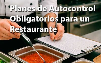 Planes de autocontrol obligatorios para un restaurante